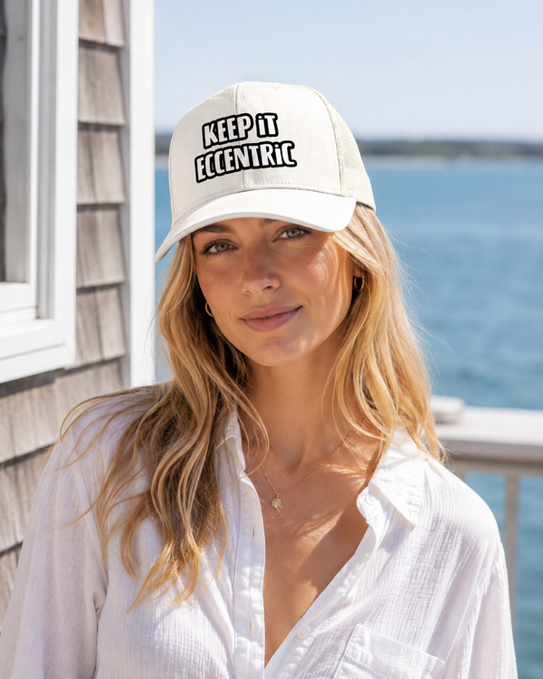 Keep It Eccentric Trucker Hat